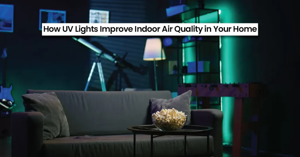uv lights and indoor air quality